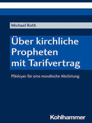 cover image of Über kirchliche Propheten mit Tarifvertrag